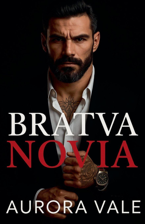 Kniha Bratva Novia Aurora Vale