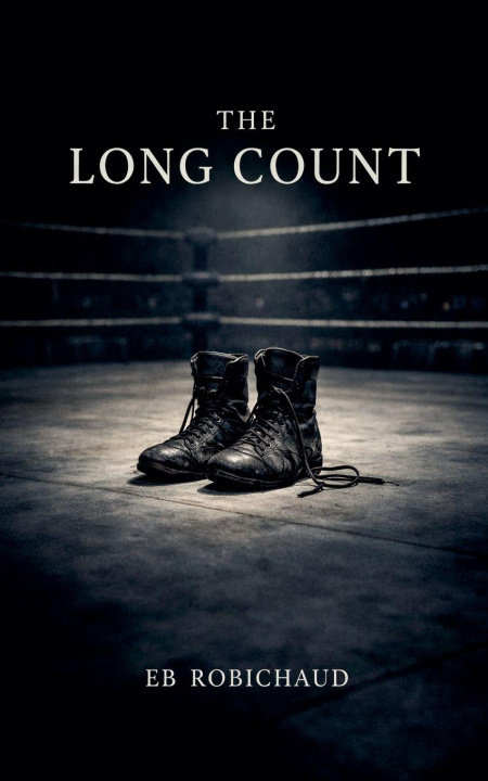 Kniha The Long Count EB Robichaud