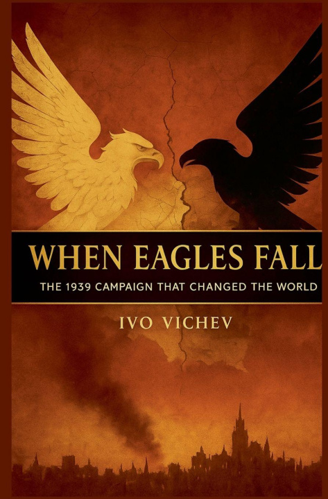 Kniha When Eagles Fall Ivo Vichev