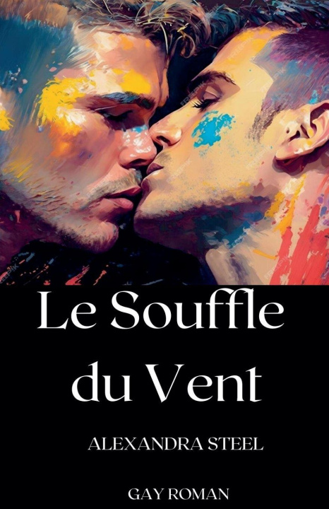 Boek Le Souffle du Vent Alexandra Steel