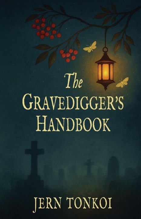 Kniha The Gravedigger's Handbook Jern Tonkoi
