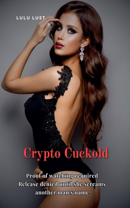 Kniha Crypto Cuckold Lulu Lust
