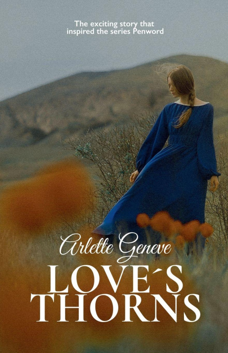 Kniha Love's Thorns Arlette Geneve