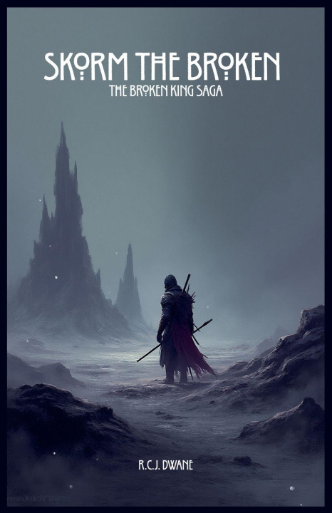 Kniha Skorm the Broken R.C.J. Dwane