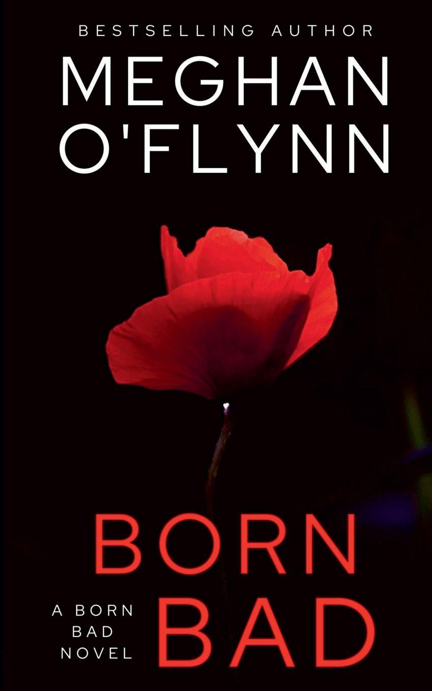 Knjiga Born Bad Meghan O'Flynn