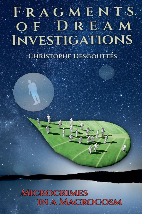 Knjiga Fragments of Dream Investigations christophe Desgouttes