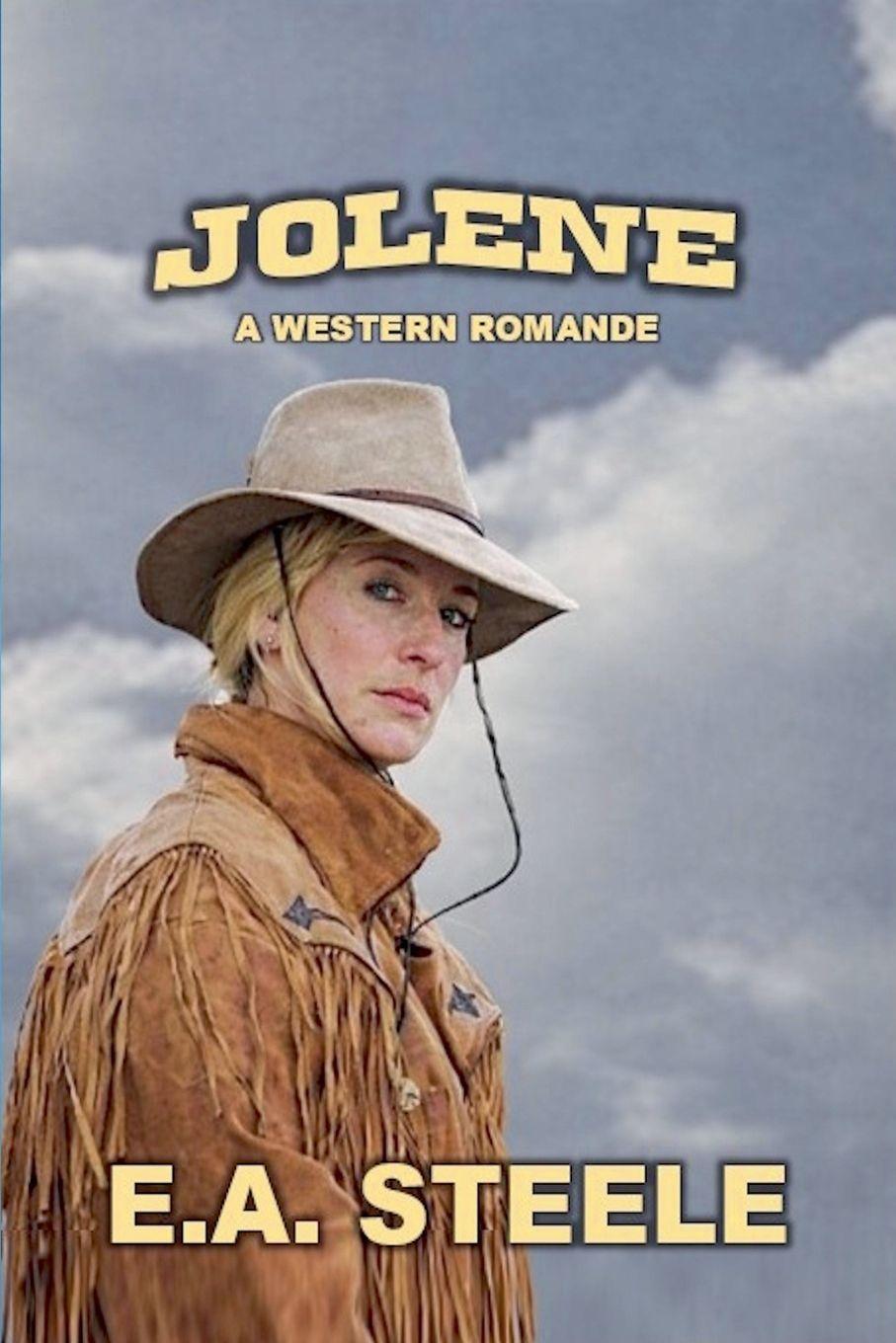 Kniha Jolene - A Western Romance E.A. Steele