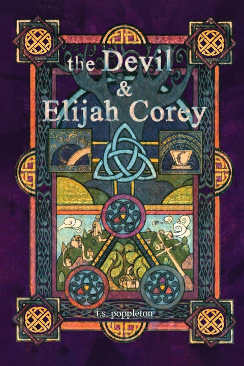 Kniha the Devil and Elijah Corey t.s. poppleton