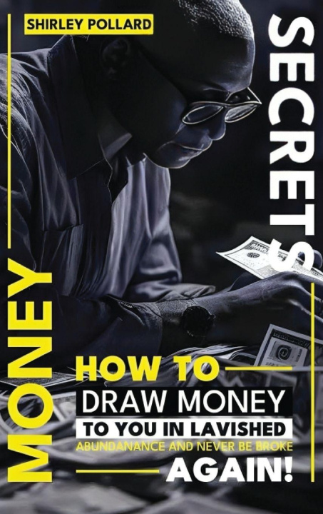 Kniha Money Secrets Shirley P. Pollard