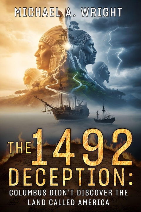 Kniha The 1492 Deception Michael A. Wright