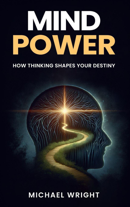 Kniha Mind Power Michael A. Wright