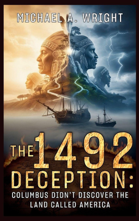 Kniha The 1492 Deception Michael A. Wright