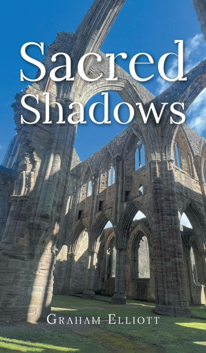Knjiga Sacred Shadows Graham Elliott