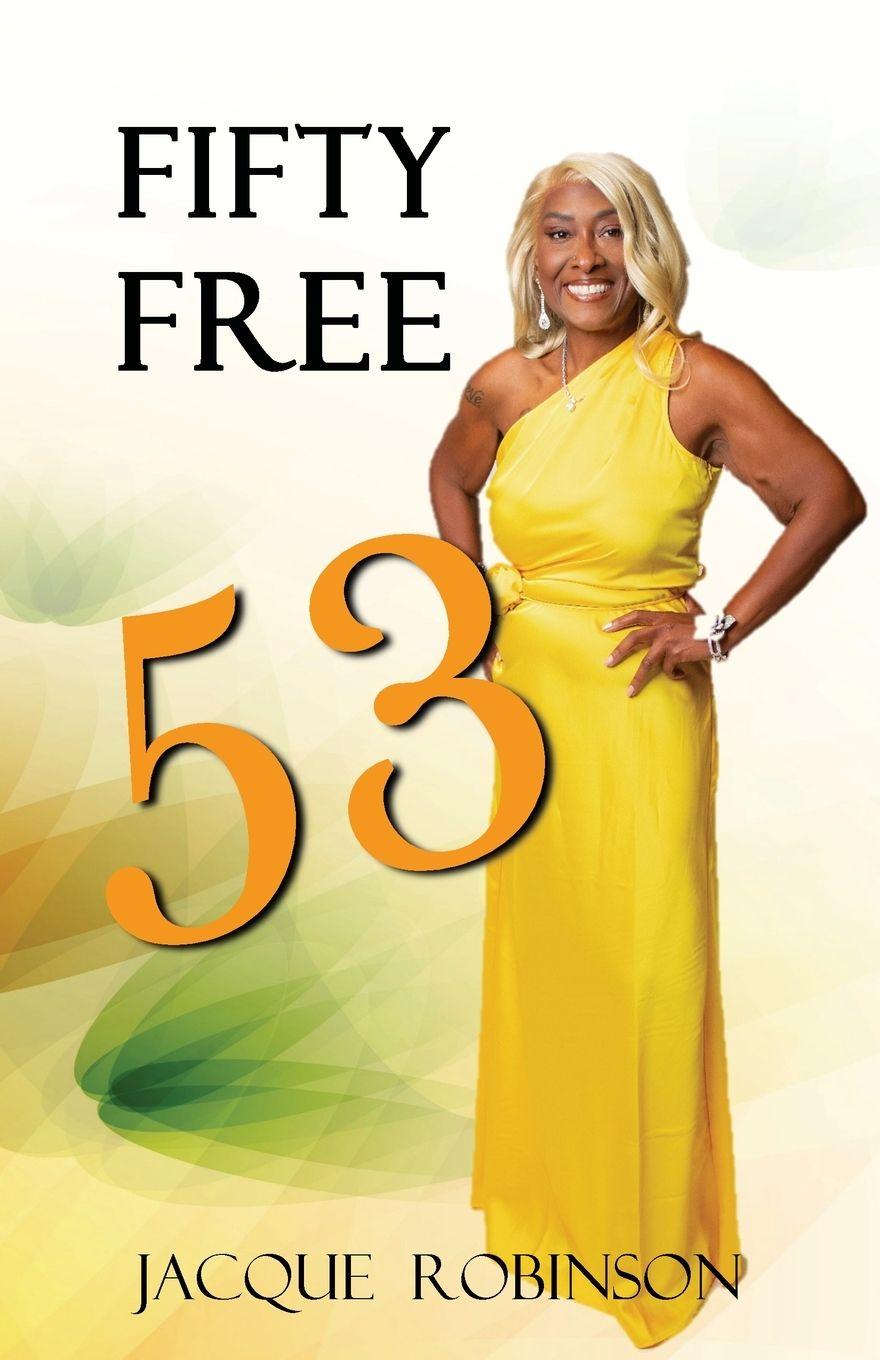 Kniha FIFTY FREE 53 Jacqueline Robinson