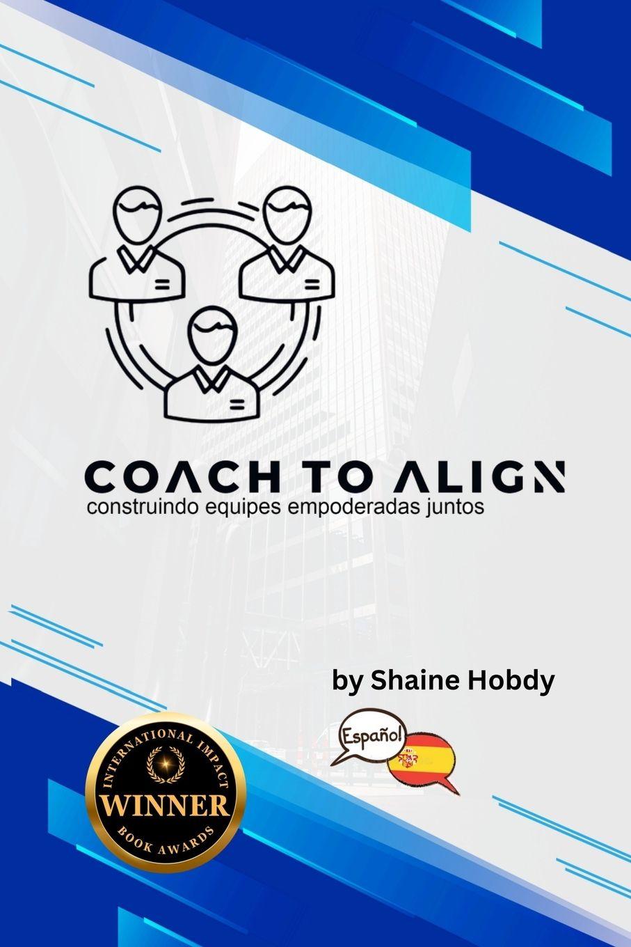Kniha Coach To ALIGN Shaine Hobdy