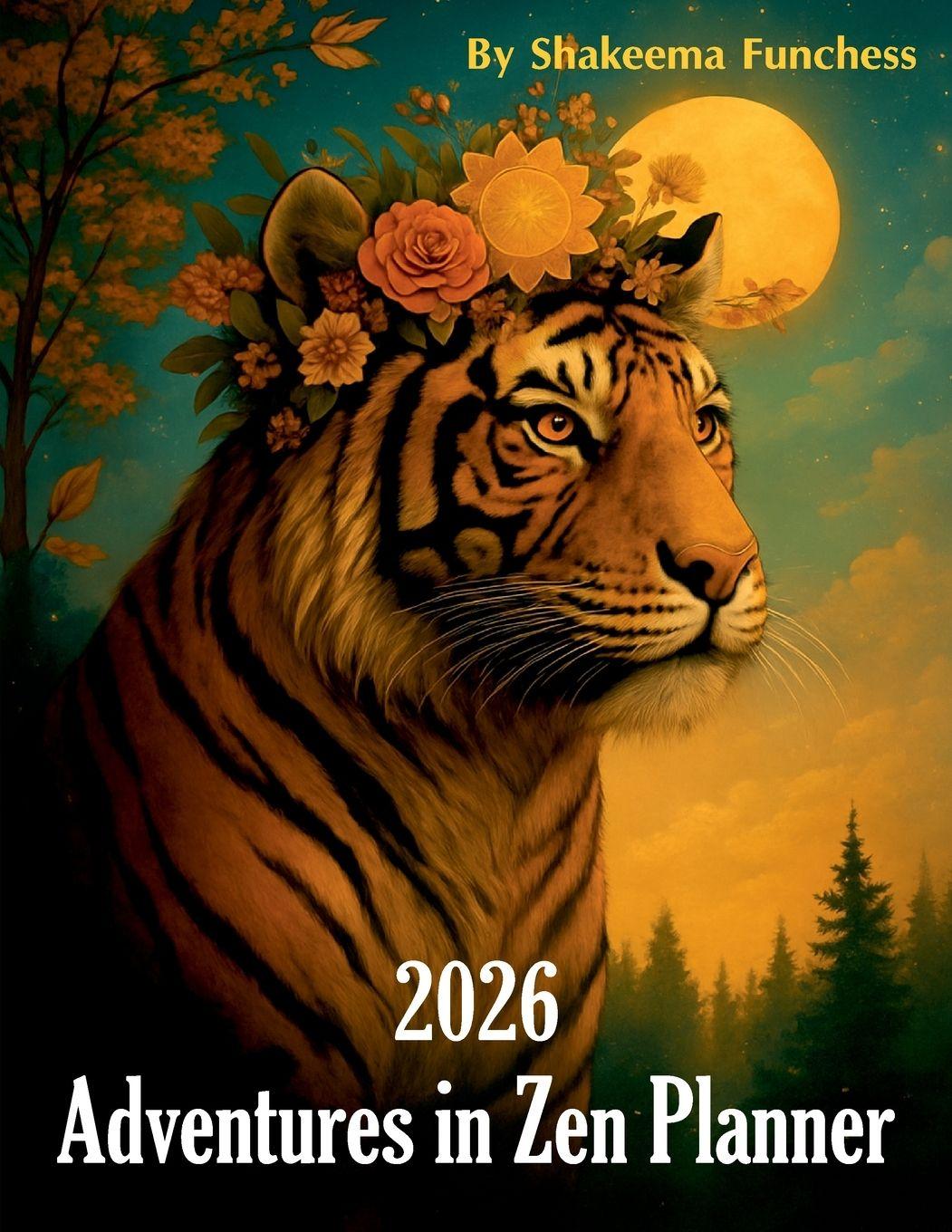 Book 2026 Adventures In Zen Dated Planner Shakeema Funchess