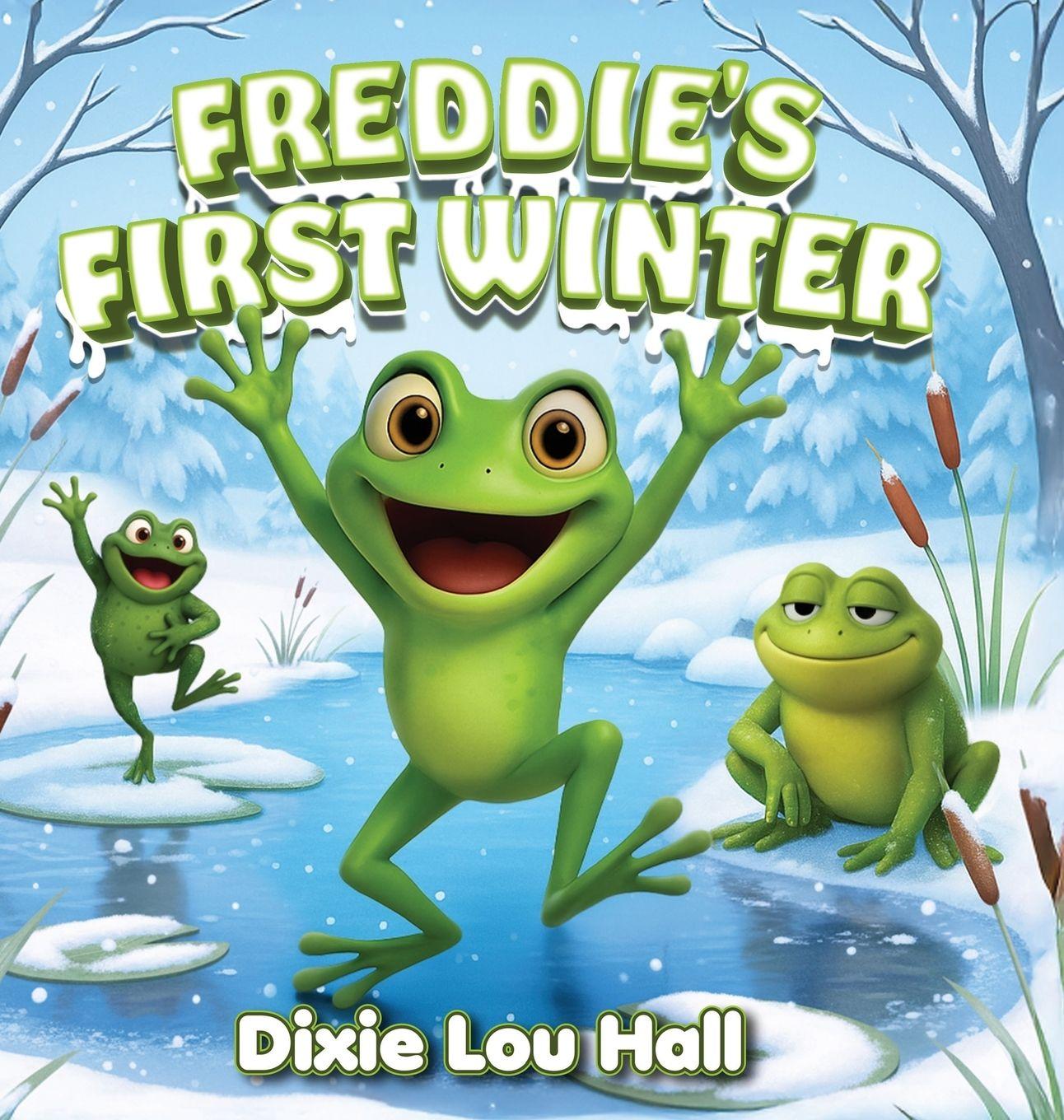 Libro Freddie's First Winter Dixie Lou Hall