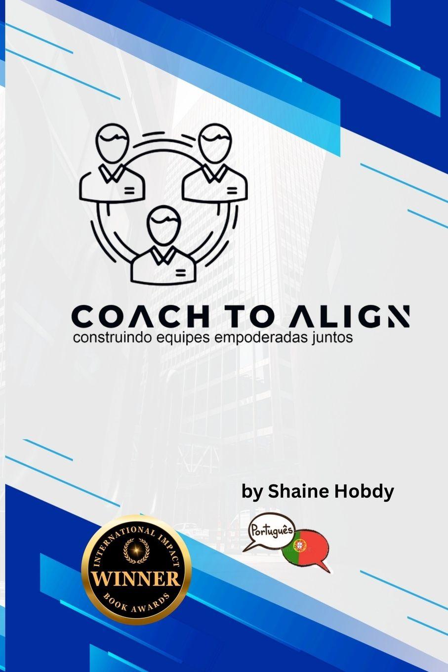 Kniha Coach To ALIGN Shaine Hobdy