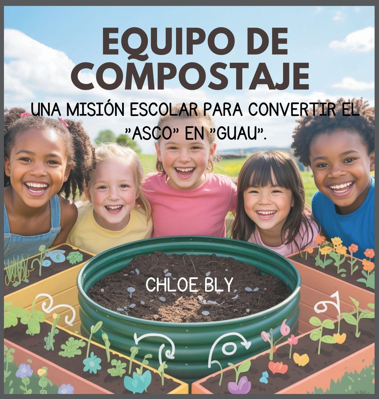 Kniha Equipo De Compostaje Chloe Bly