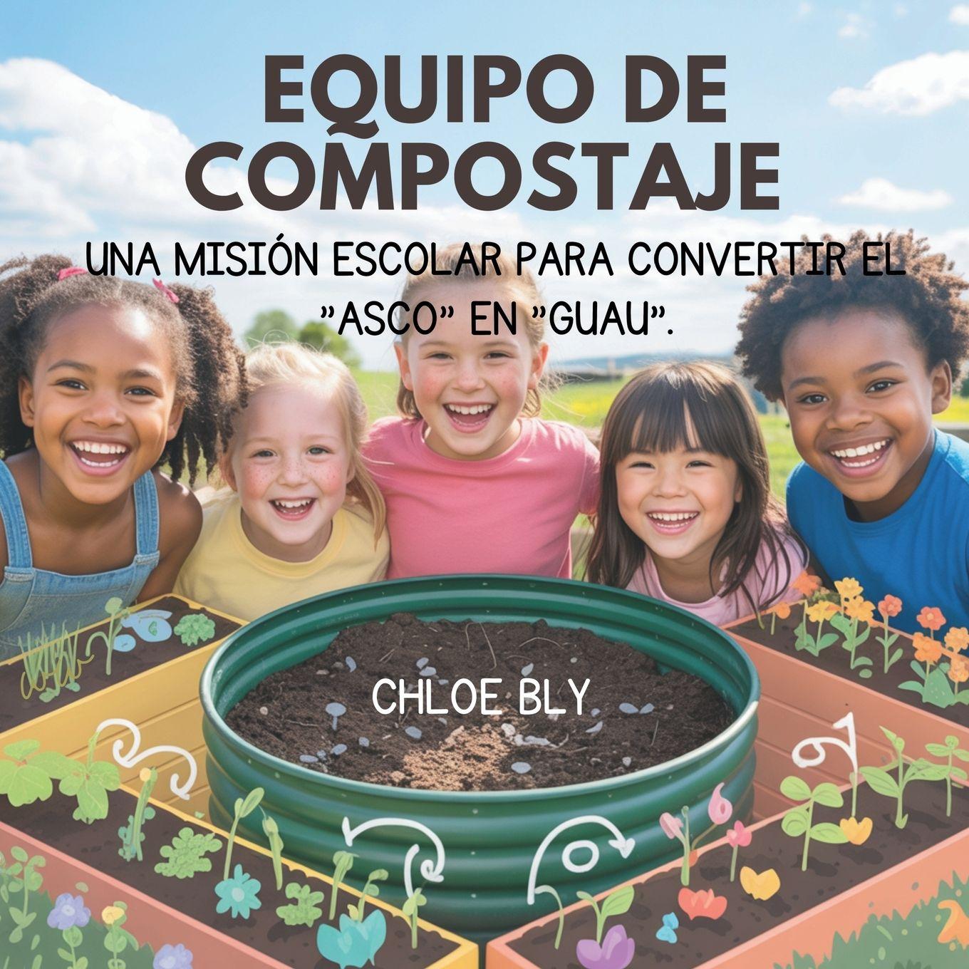 Kniha Equipo De Compostaje Chloe Bly