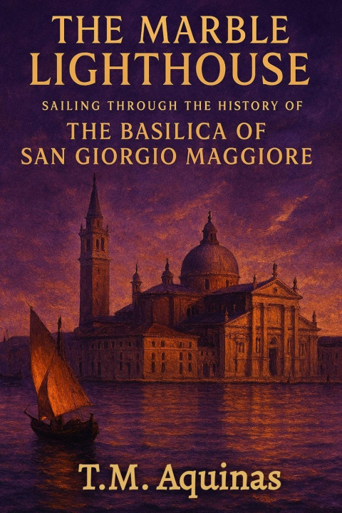 Knjiga The Marble Lighthouse T.M. Aquinas