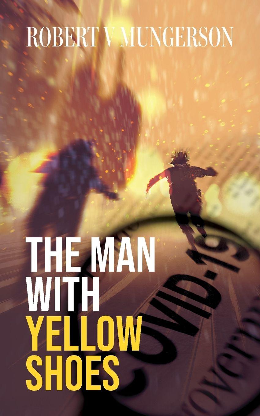 Książka THE MAN WITH YELLOW SHOES ROBERT V MUNGERSON