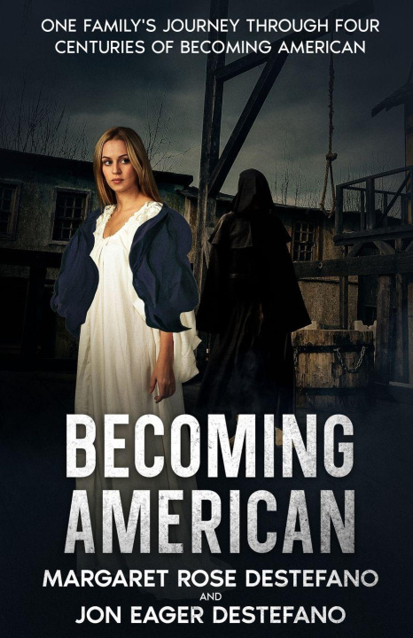Knjiga Becoming American Jon DeStefano