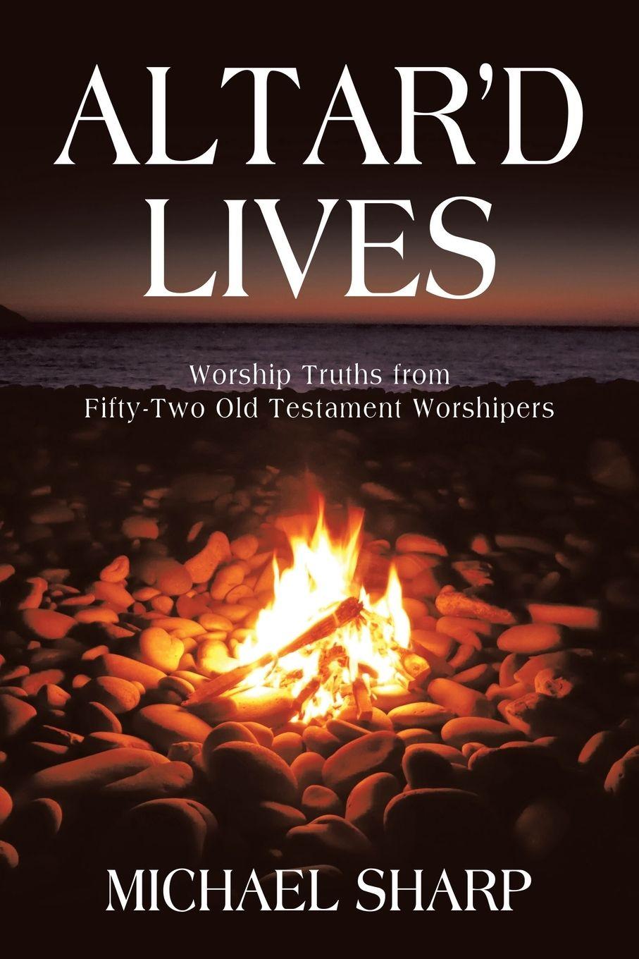 Boek Altar'd Lives Michael Sharp
