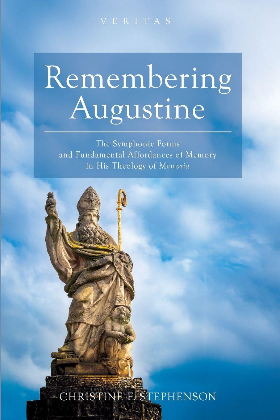 Livro Remembering Augustine Christine F. Stephenson