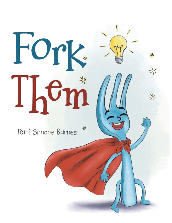 Kniha Fork Them Rani Simone Barnes