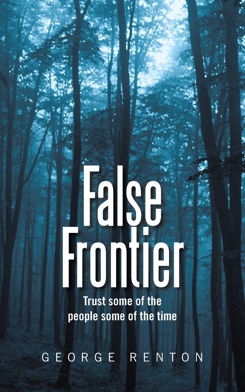 Kniha False Frontier George Renton