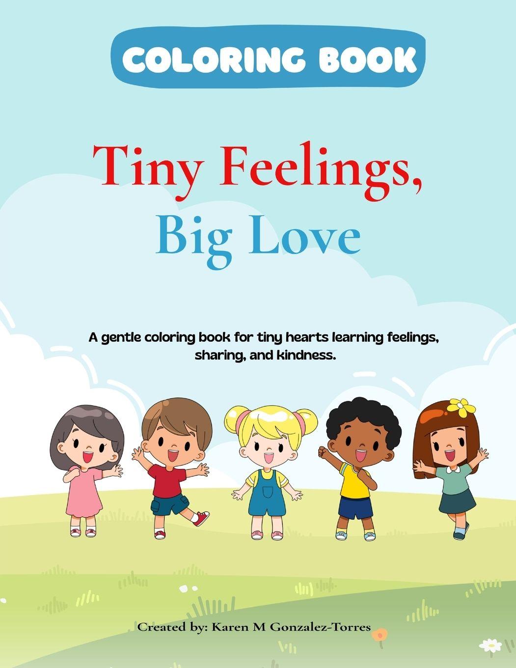 Knjiga Tiny Feelings, Big Love Karen M Gonzalez-Torres