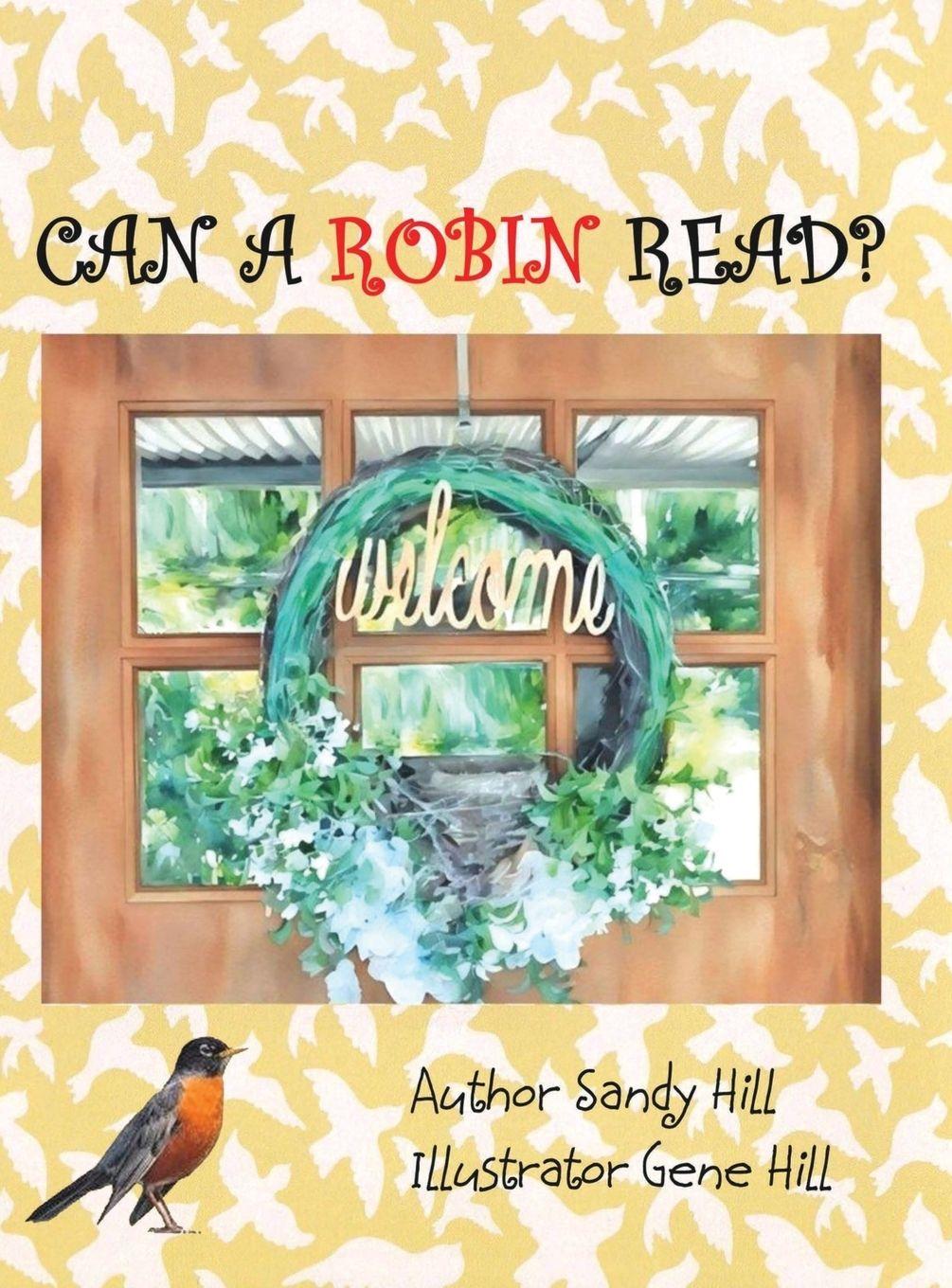 Livro CAN A ROBIN READ? Sandy Hill