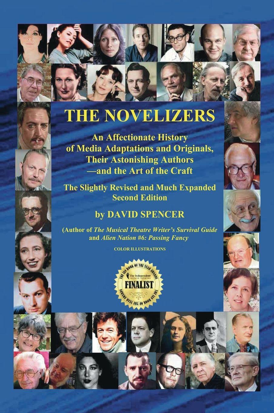 Carte The Novelizers (Revised and Expanded Second Edition) David Spencer