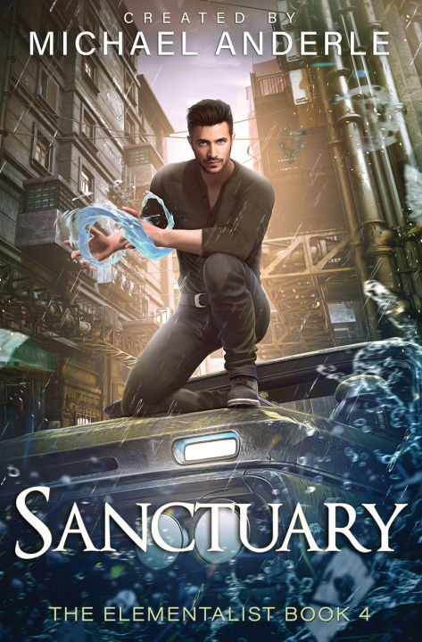 Knjiga Sanctuary Michael Anderle
