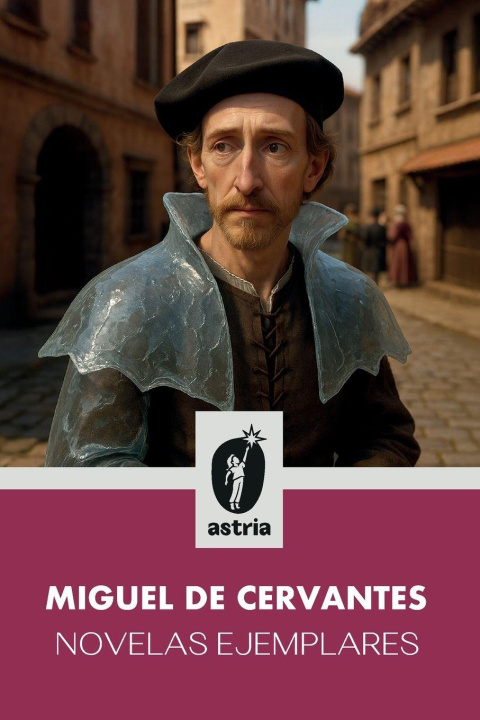 Kniha Novelas ejemplares Miguel De Cervantes