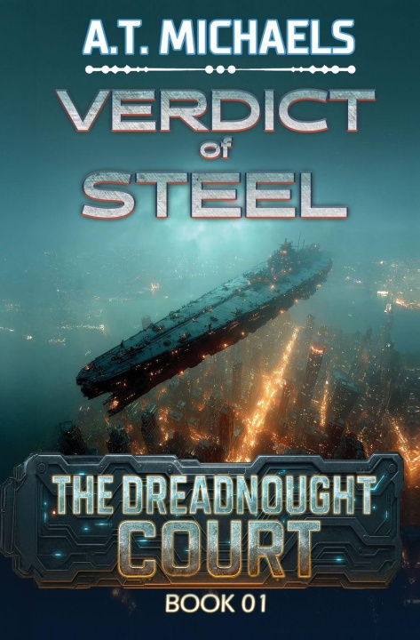 Knjiga Verdict of Steel Michael Anderle