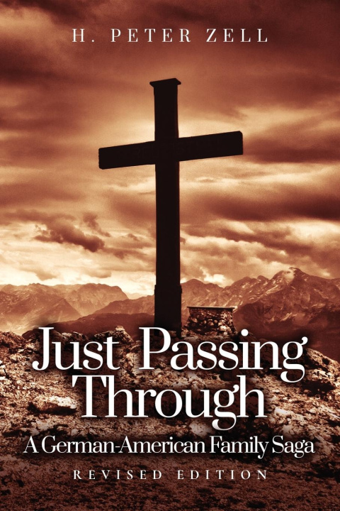 Книга Just Passing Through H. Peter Zell