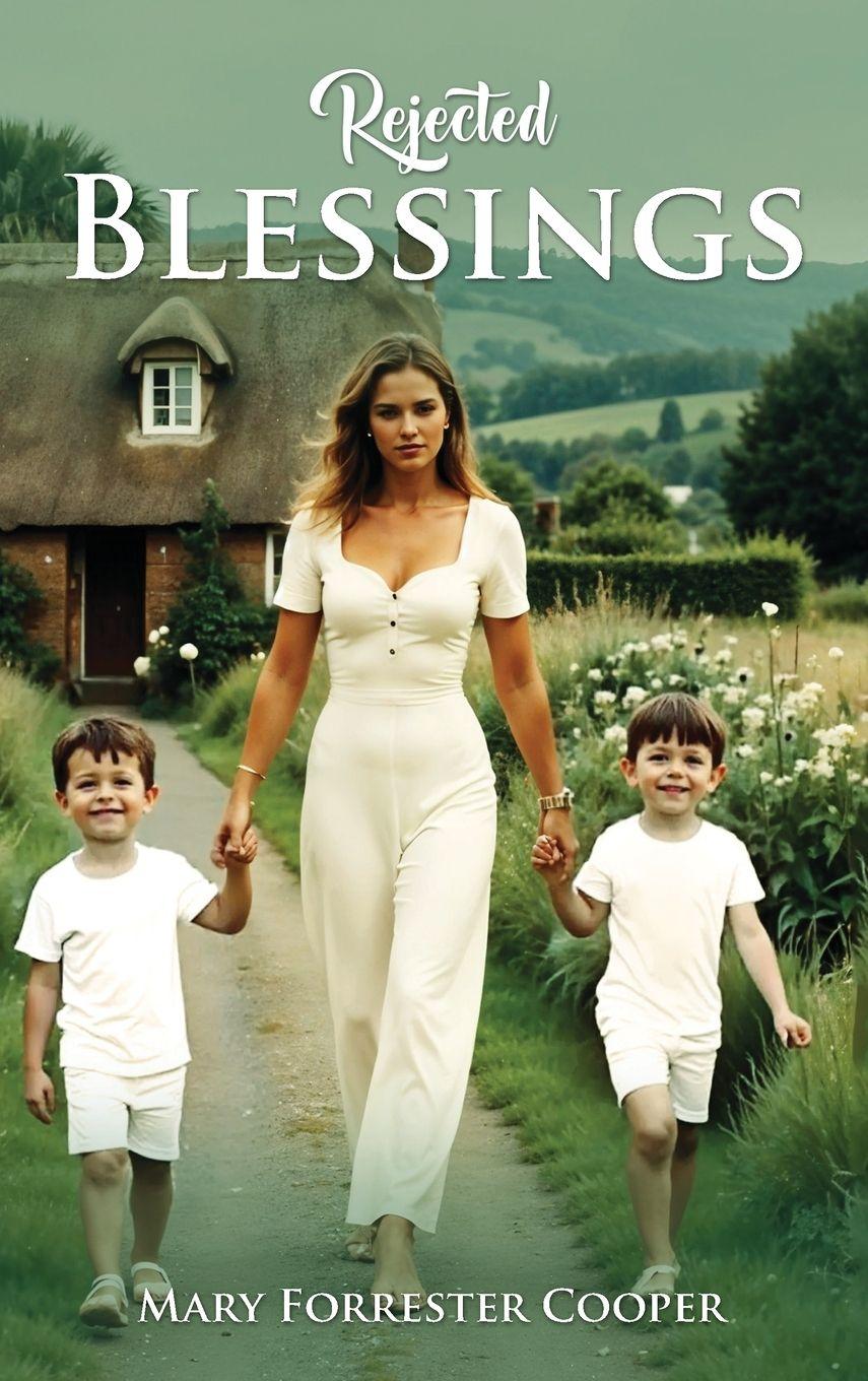 Book Rejected Blessings Mary Forrester Cooper