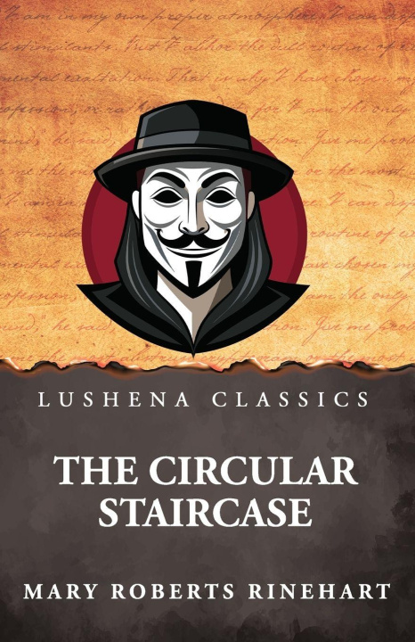 Kniha The Circular Staircase Mary Roberts Rinehart