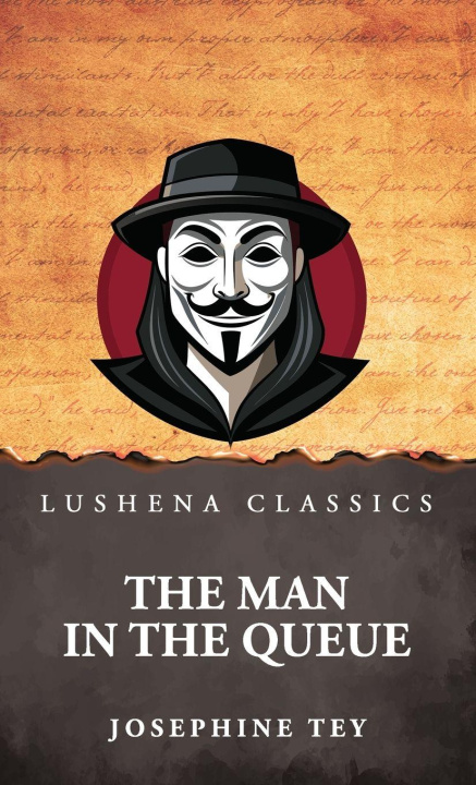 Book The Man in the Queue by Josephine Tey