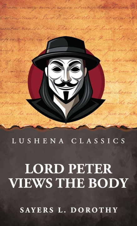 Kniha Lord Peter Views the Body Sayers L. Dorothy