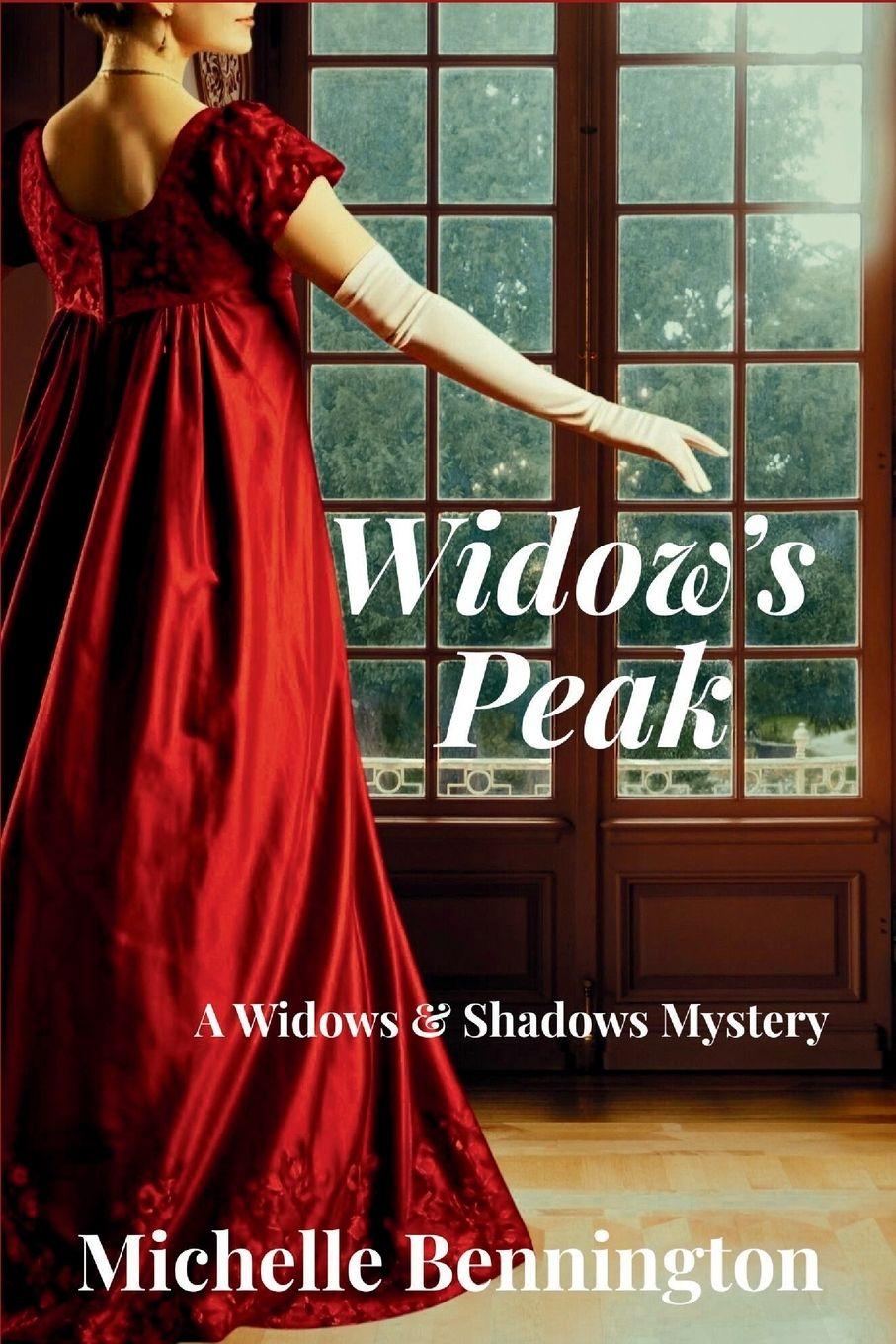 Knjiga Widow's Peak Michelle Bennington