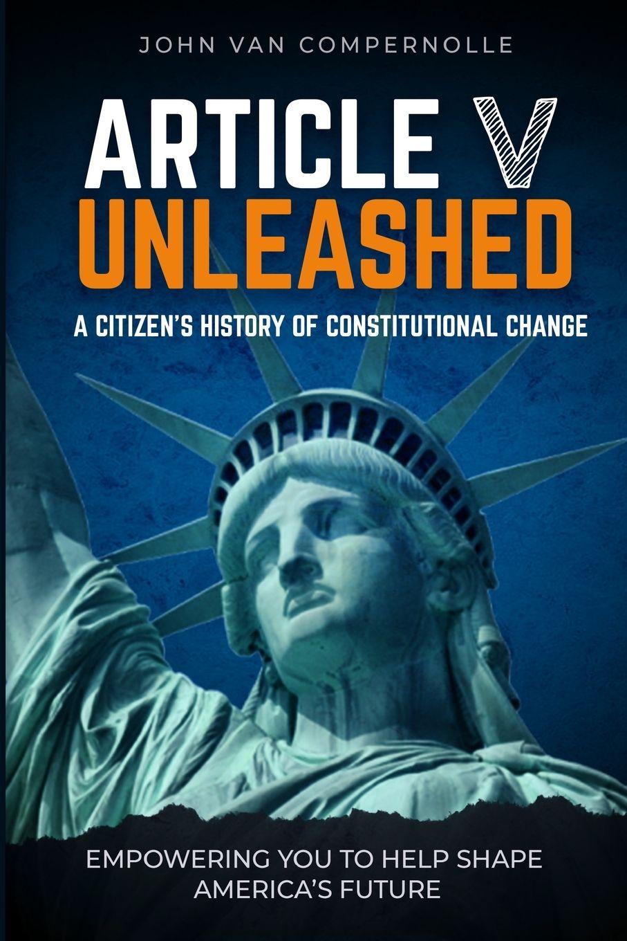 Kniha Article V Unleashed John van Compernolle