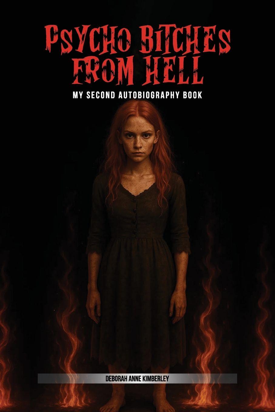 Kniha Psycho Bitch  From Hell Deborah Anne Kimberley