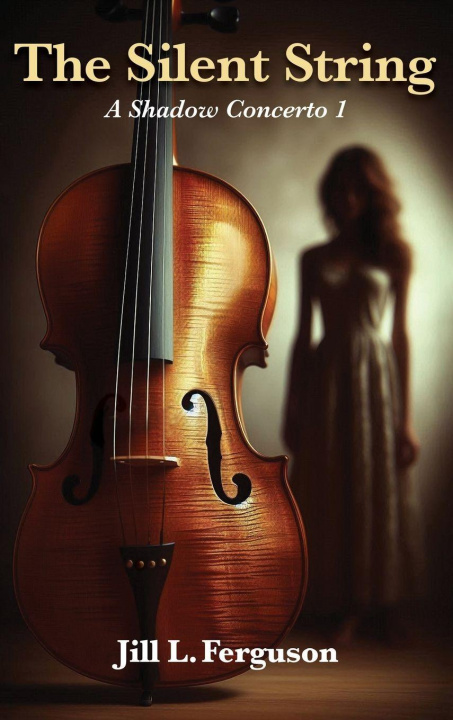 Kniha The Silent String Jill L. Ferguson