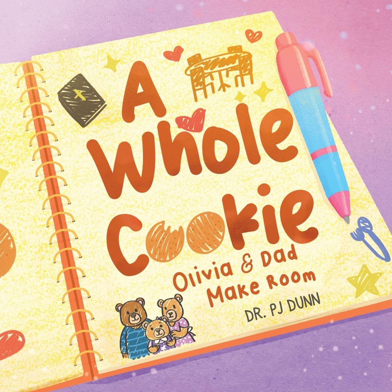 Knjiga A Whole Cookie Dr. PJ Dunn