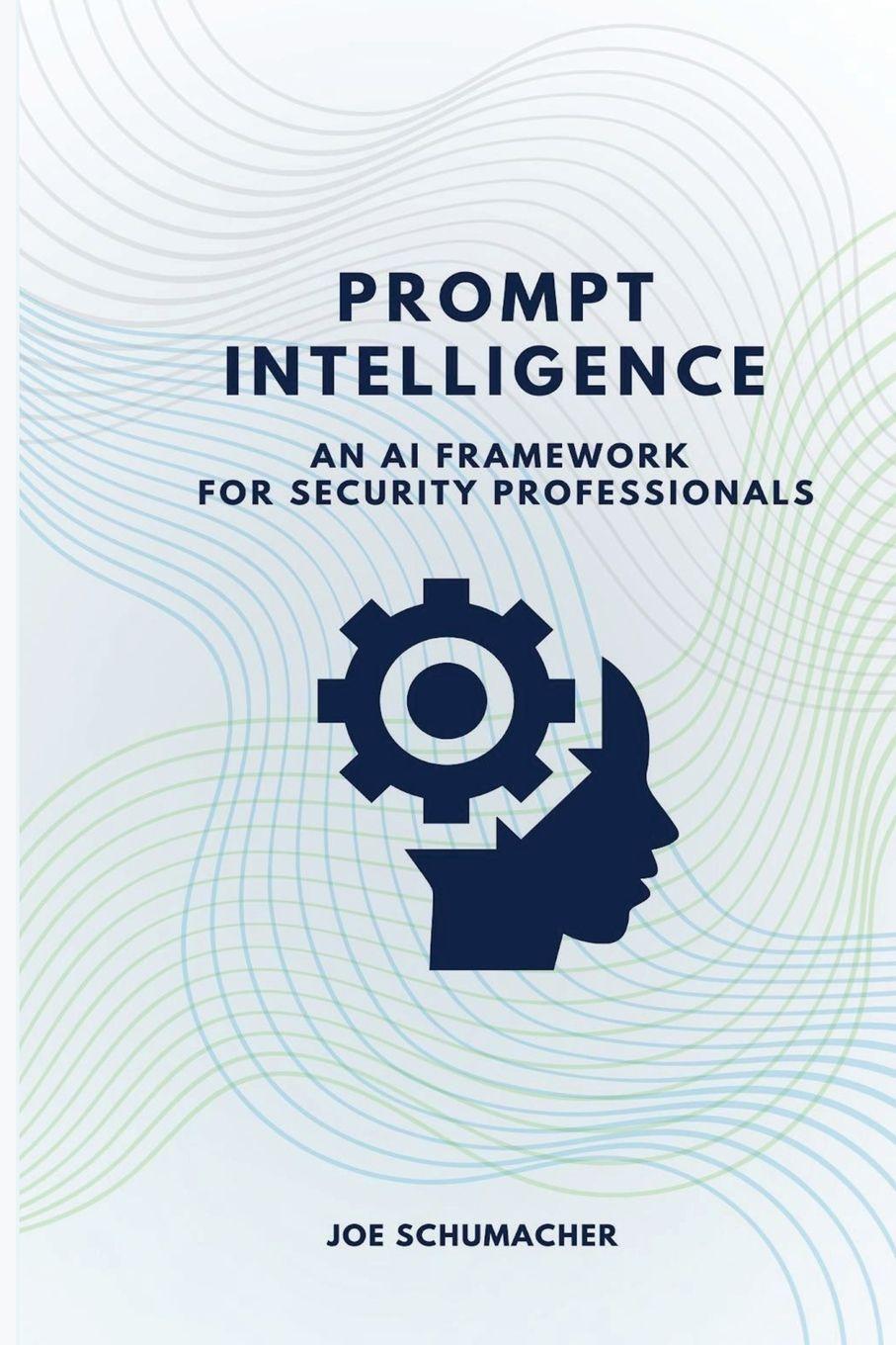 Kniha Prompt Intelligence Joe Schumacher