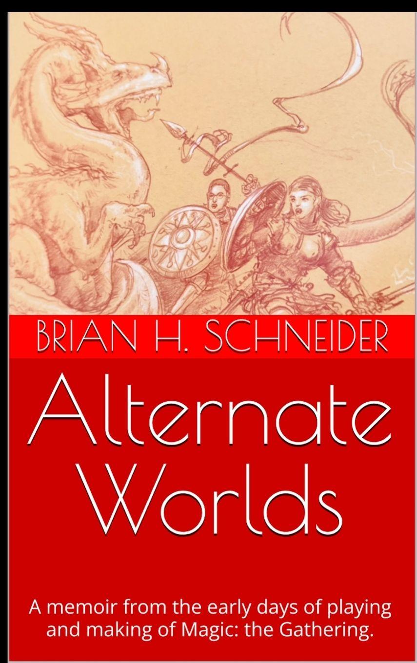 Kniha Alternate Worlds Brian H Schneider