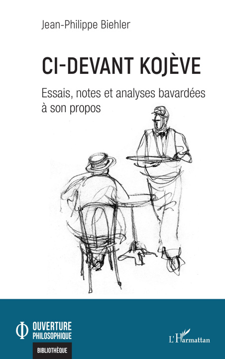 Kniha Ci-devant Kojève Biehler